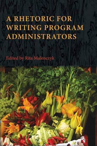 Rhetoric for Writing Program Administrators   2013 9781602354333 Front Cover