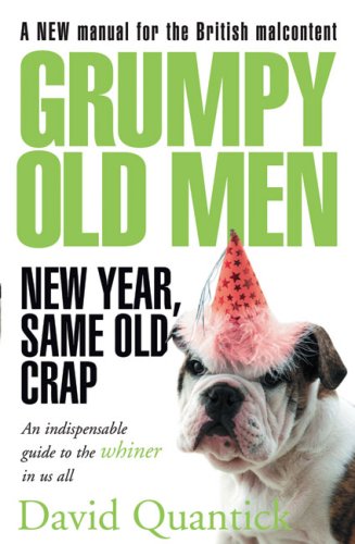 Grumpy Old Men New Year, Same Old Crap  2007 9780007243334 Front Cover