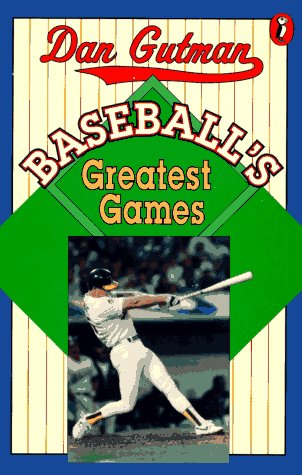 Baseball's Greatest Games  N/A 9780140379334 Front Cover
