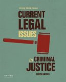 Current Legal Issues in Criminal Justice Readings 2nd 2014 9780199355334 Front Cover