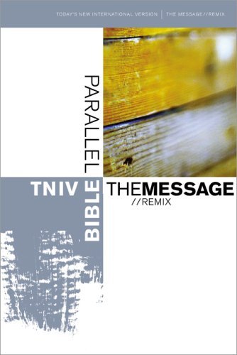 Parallel Bible - The Message   2005 9780310927334 Front Cover