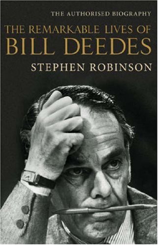 Remarkable Lives of Bill Deedes  2008 9780316730334 Front Cover
