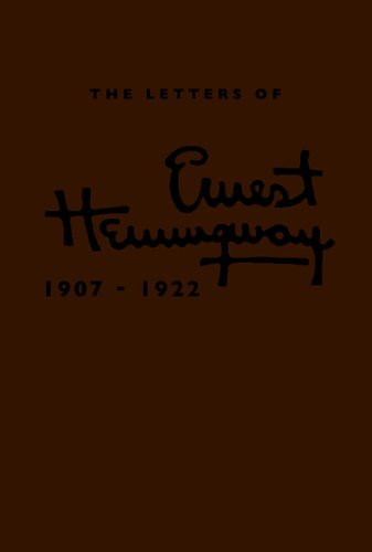 Letters of Ernest Hemingway, 1907-1922   2011 9780521897334 Front Cover