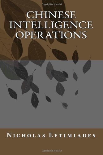 Chinese Intelligence Operations  N/A 9781470077334 Front Cover