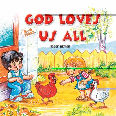 God Loves Us All  N/A 9781597842334 Front Cover
