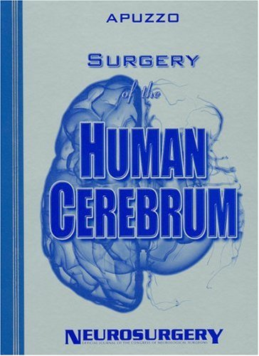 Surgery of the Human Cerebrum   2009 9781605471334 Front Cover