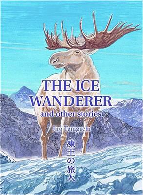 Ice Wanderer and Other Stories   2007 9788496427334 Front Cover