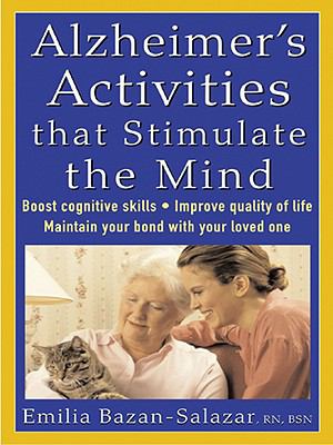 Alzheimer's Activities That Stimulate the Mind   2005 9780071465335 Front Cover