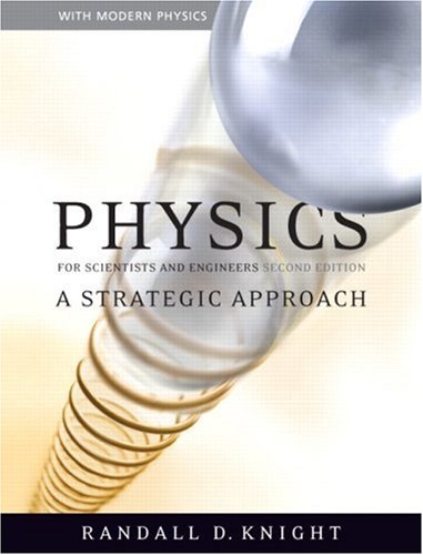 Physics for Scientists and Engineers A Strategic Approach 2nd 2008 9780321513335 Front Cover