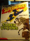 How to Draw Superheroes and Super Villains  2003 9780439551335 Front Cover