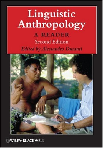 Linguistic Anthropology A Reader 2nd 2009 9781405126335 Front Cover