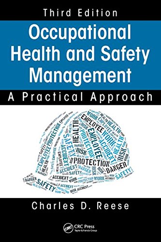 Occupational Health and Safety Management A Practical Approach, Third Edition 3rd 2016 (Revised) 9781482231335 Front Cover