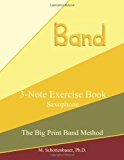 3-Note Exercise Book: Saxophone  Large Type  9781491013335 Front Cover