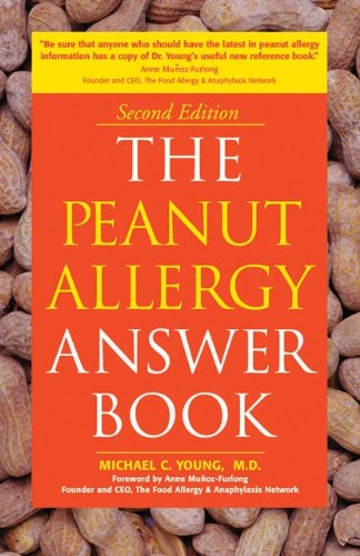 Peanut Allergy Answer Book 2nd Edition 2nd 2006 (Revised) 9781592332335 Front Cover