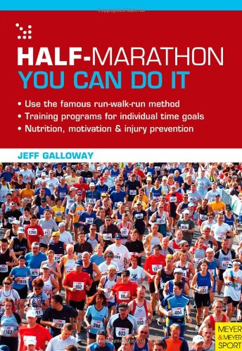 Half-Marathon You Can Do It 4th 2011 9781841263335 Front Cover