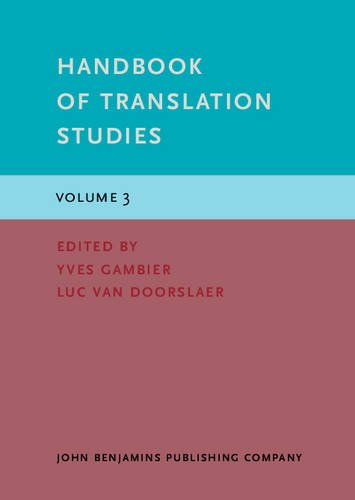 Handbook of Translation Studies Volume 3  2012 9789027203335 Front Cover
