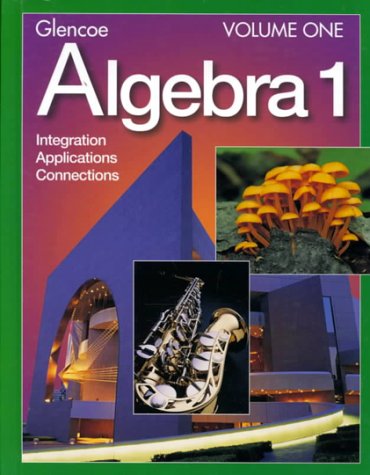 Algebra 1 Volume One : Integration Applications Connections Student Manual, Study Guide, etc.  9780028253336 Front Cover