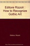 How to Recognize Gothic Art  N/A 9780140052336 Front Cover