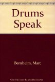Drums Speak : The Story of Kofi, a Boy of West Africa N/A 9780152242336 Front Cover