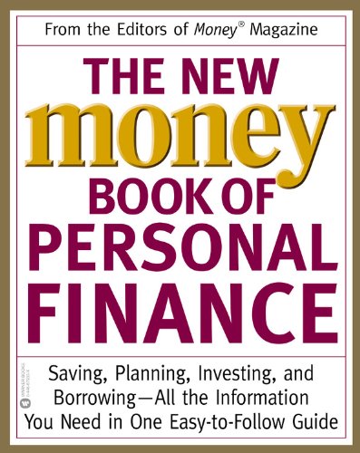 New Money Book of Personal Finance Saving, Planning, Investing, and Borrowing -- All the Information You Need in One Easy-To-Follow Guide  2002 9780446679336 Front Cover