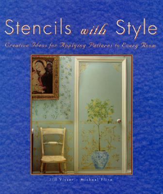 Stencils with Style Creative Ideas for Applying Patterns to Every Room  2001 9780821227336 Front Cover