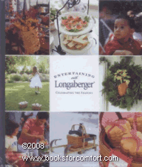 Entertaining with Longaberger Celebrating the Seasons  2003 9780970181336 Front Cover