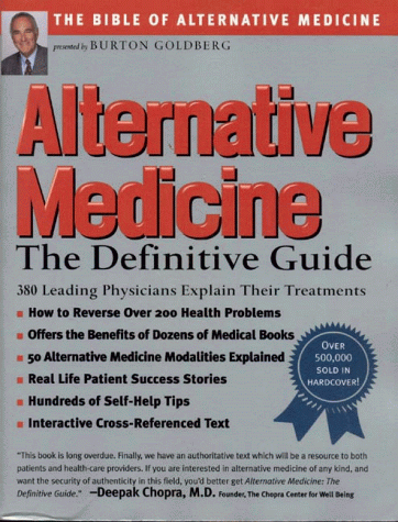 Alternative Medicine : The Definitive Guide 1st 2000 9781887299336 Front Cover