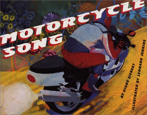 Motorcycle Song   2002 9780060287337 Front Cover