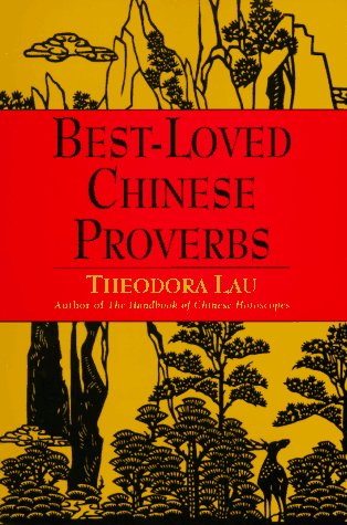 Best Loved Chinese Proverbs N/A 9780060951337 Front Cover