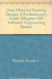 Data-Directed Systems Design : A Professional's Guide N/A 9780070426337 Front Cover