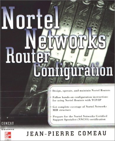 Nortel Networks Router Configuration   2001 9780072125337 Front Cover