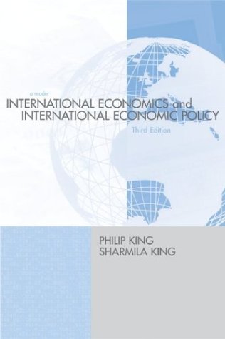 International Economics and International Economics Policy A Reader 4th 2005 (Revised) 9780072873337 Front Cover