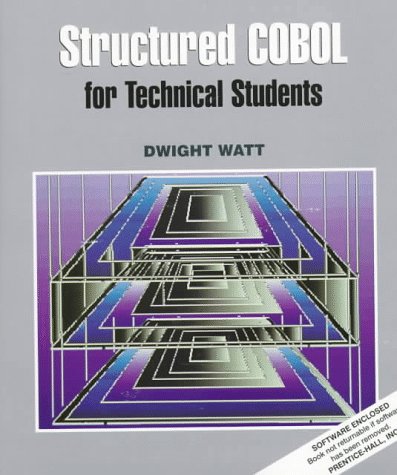 Structured COBOL for Technical Students  1st 1998 (Student Manual, Study Guide, etc.) 9780134467337 Front Cover