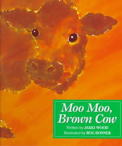 Moo Moo, Brown Cow  N/A 9780152005337 Front Cover