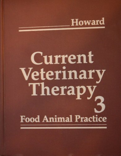 Current Veterinary Therapy Food Animal Practice 3rd 1993 9780721636337 Front Cover