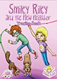 Smiley Riley and the New Neighbor Tracing Book  N/A 9780987577337 Front Cover