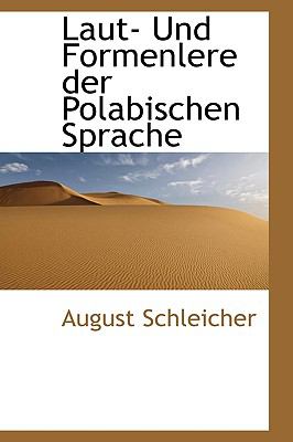 Laut- und Formenlere der Polabischen Sprache N/A 9781110987337 Front Cover
