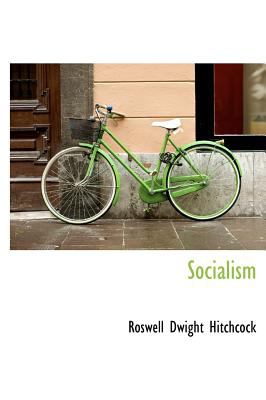Socialism  N/A 9781117230337 Front Cover
