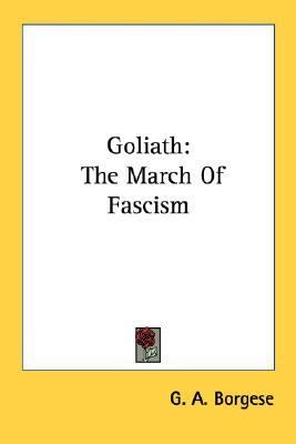 Goliath The March of Fascism N/A 9781432555337 Front Cover
