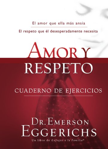 Amor y Respeto - Cuaderno de Ejercicios   2011 9781602554337 Front Cover