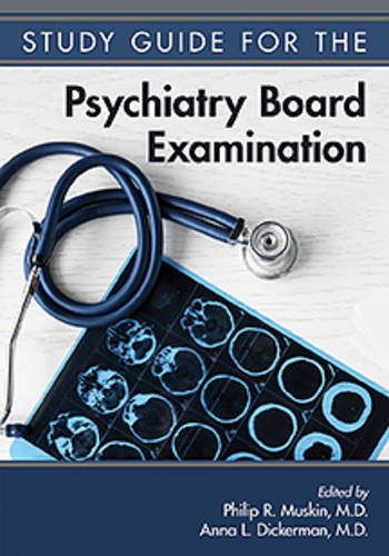 Study Guide for the Psychiatry Board Examination   2016 9781615370337 Front Cover