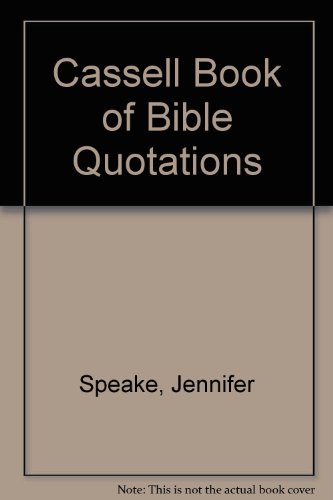 Cassell Book of Bible Quotations  N/A 9780304344338 Front Cover