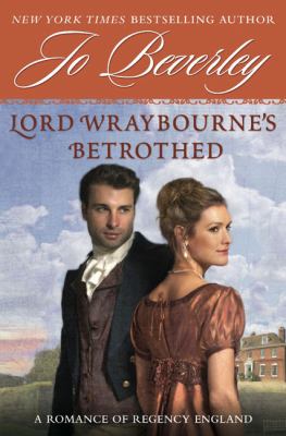 Lord Wraybourne's Betrothed A Romance of Regency England N/A 9780451228338 Front Cover