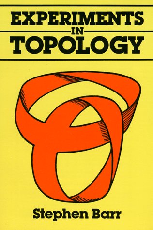 Experiments in Topology   1989 9780486259338 Front Cover