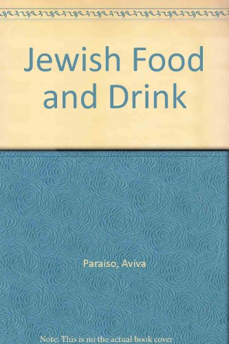Jewish Food and Drink  1989 9780531182338 Front Cover