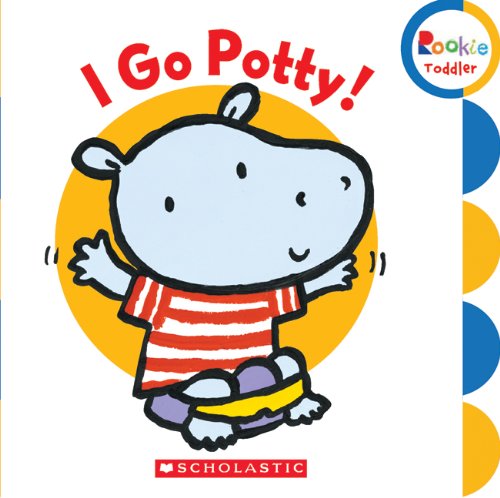 I Go Potty!   2010 9780531252338 Front Cover