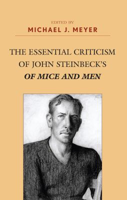 Essential Criticism of John Steinbeck's of Mice and Men   2009 9780810867338 Front Cover