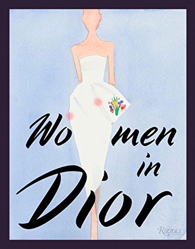 Women in Dior O/P   2016 9780847849338 Front Cover