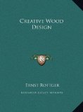 Creative Wood Design  N/A 9781169698338 Front Cover