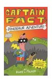 Captain Fact's Dinosaur Adventure (Captain Fact) N/A 9781405208338 Front Cover